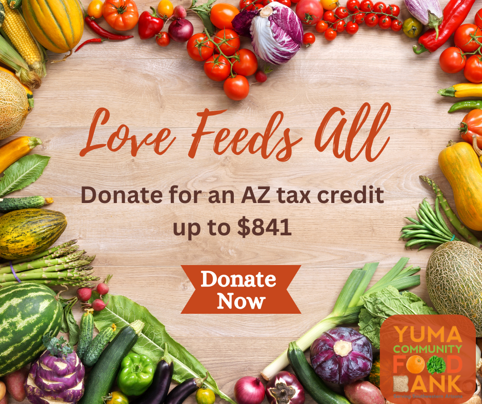 Love Feeds All. Heart shaped fruits and vegetables surround a message about AZ Tax Credit